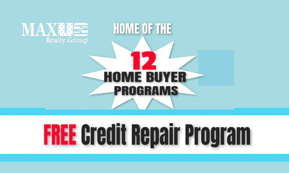Credit Repair Program for First Time Home Buyers
