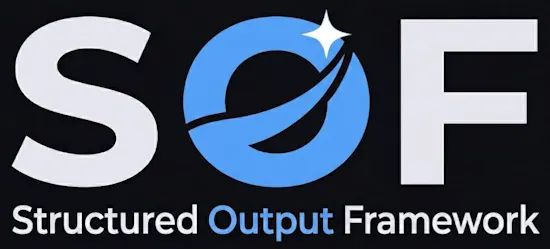 Structured Output Framework