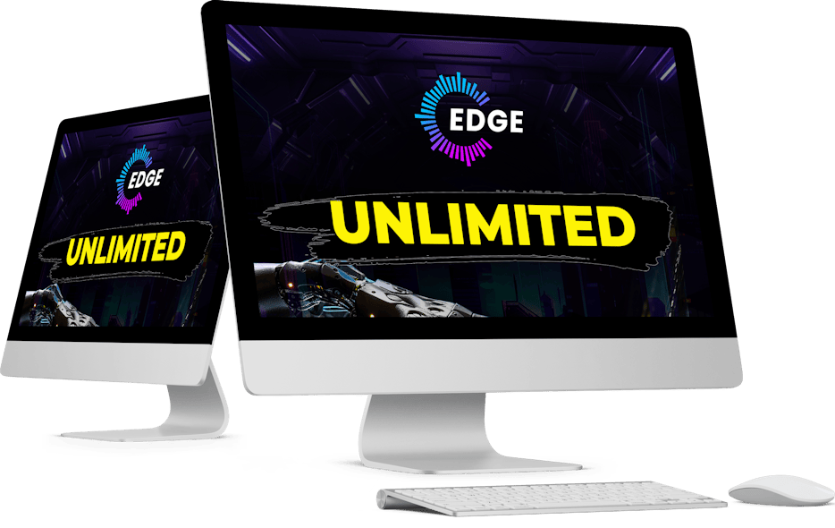 Edge Unlimited Version