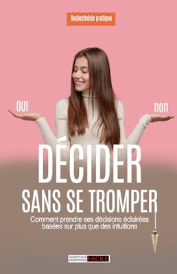 décider sans se tromper