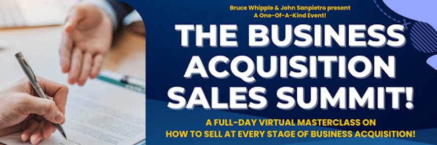 Bruce Whipple Business Acquisition Sales Summit